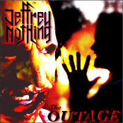 Jeffrey Nothing: The Outage