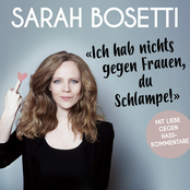 Sarah Bosetti – "Ich hab nichts gegen Frauen, du Schlampe!" (Mit Liebe gegen Hasskommentare)