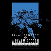 A REALM REBORN : FINAL FANTASY XIV Original Soundtrack