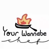 Your Wannabe Chef