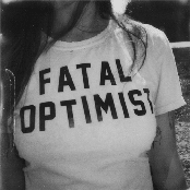 Fatal Optimist