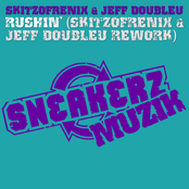 Rushin (Skitzofrenix & Jeff Doubleu Rework)