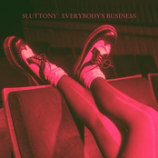 Sluttony: Everybody's Business