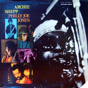 Archie Shepp & Philly Joe Jones