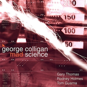 George Colligan: Mad Science