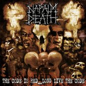 Napalm Death - The Code Is Red... Long Live The Code Artwork