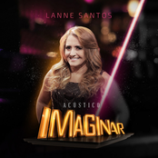 Acústico Imaginar: Lanne Santos