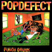 POPDEFECT: Punch Drunk