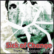 All You Are by Sick Of Change