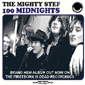 100 Midnights by The Mighty Stef