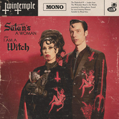 Twin Temple: Satan's A Woman / I Am A Witch