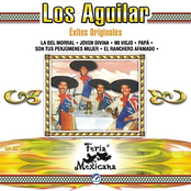 Los Aguilar - Éxitos Originales - Feria Mexicana