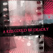 Broken Music by A Kiss Could Be Deadly
