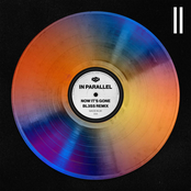 In Parallel: NOW IT'S GONE (BL3SS REMIX)