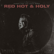 Sarah and The Safe Word: Red Hot & Holy