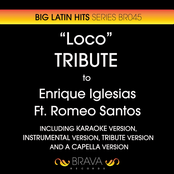Loco - Tribute To Enrique Iglesias & Romeo Santos