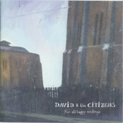 Things They Hold So Dear by David & The Citizens