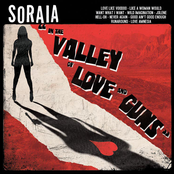 Soraia: In The Valley Of Love And Guns