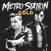 Metro Station: Gold