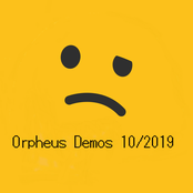 Orpheus Demos 10/2019