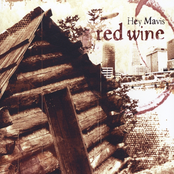 Hey Mavis: Red Wine