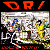 D.R.I: Dealing With It! (Millennium Edition)