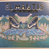 EL Mantis: El Lago De Los Ciegos