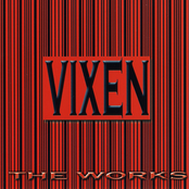 Vixen: The Works