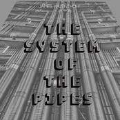 System of the Pipes