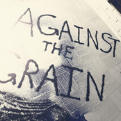 Against the Grain