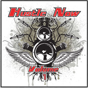 Hustle Now Volume 1
