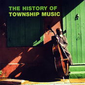 The History Of Township Music Album Picture