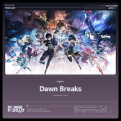 Dawn Breaks（Original Game Soundtrack）