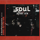 Soul After Six [A BakeRytrospective (Remastered)]