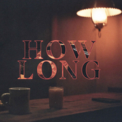 How Long (Single Version)