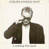 These Are Our Finest Days by Colin Hay