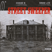 Chase B: Street Sweeper (feat. Swae Lee)