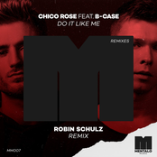 Do It Like Me (feat. B-Case) [Robin Schulz Remix]