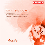 Beach: Violin Sonata in A Minor / String Quartet, Op. 89 / Pastorale for Woodwind Quintet / Dreaming