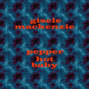 Pepper Hot Baby by Gisele Mackenzie