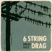 6 String Drag: High Hat