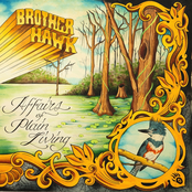 Brother Hawk: Affairs of Plain Living