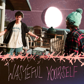 Wasteful Yourself