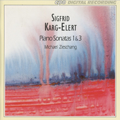 Karg-Elert: Piano Sonatas 1 & 3