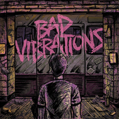 Bad Vibrations (Deluxe Edition)
