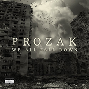 Just Like Nothing by Prozak