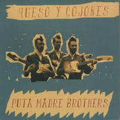 El Toro Bravo by Puta Madre Brothers