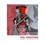 Feel Something