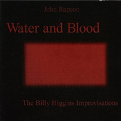 Water And Blood: The Billy Higgins Improvisations
