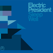 Electric President: sleep well (official morr music upload)